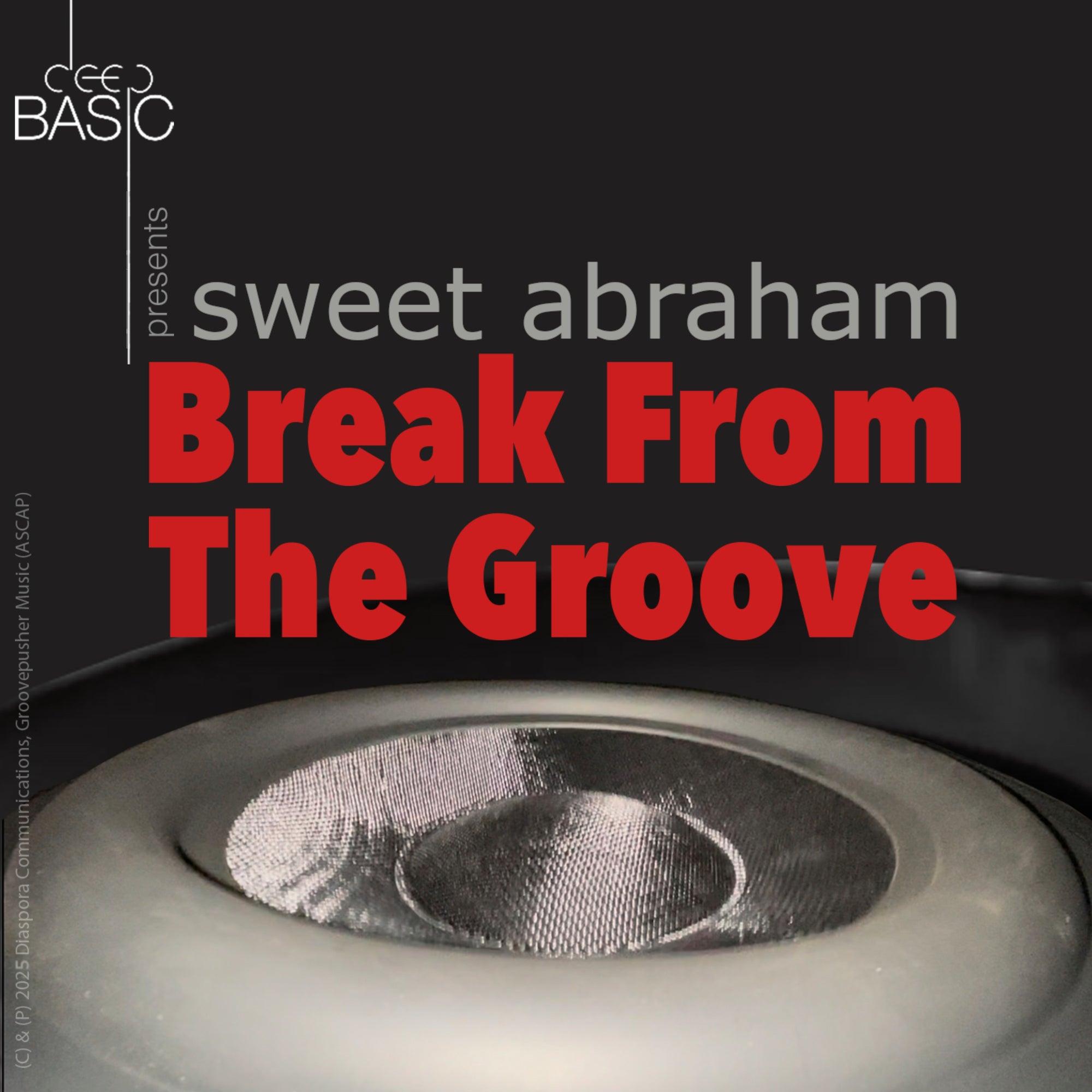 Break from the Groove EP [2025]