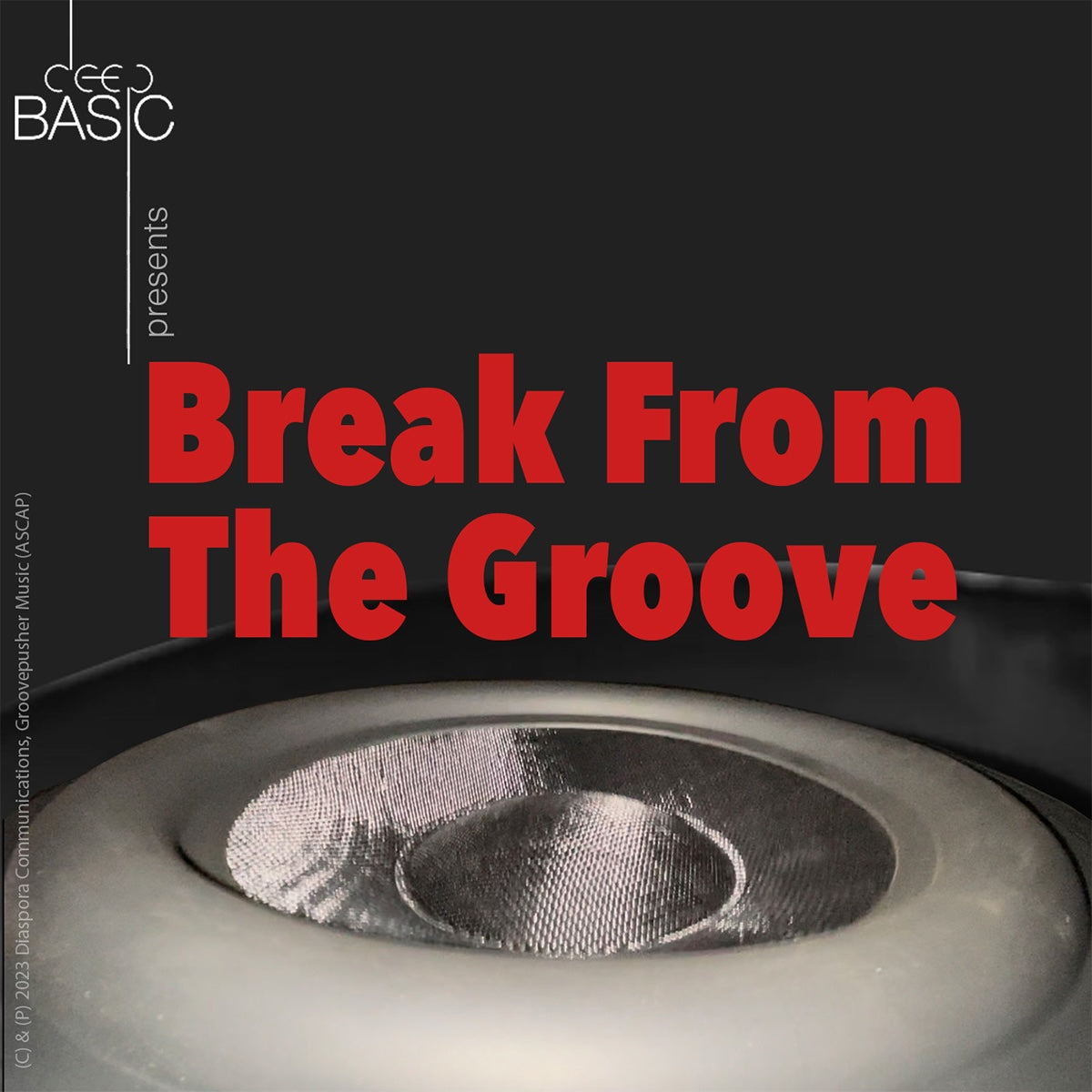 Break from the Groove